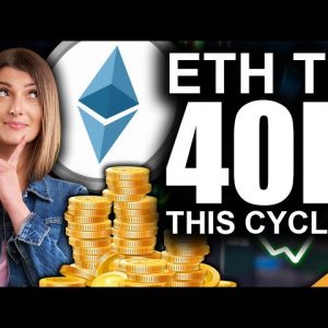 Ethereum BEST Chance to Hit $40k This Cycle?