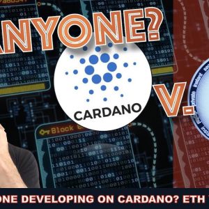 IS ANYONE EVEN BUILDING ON CARDANO? CARDANO V. ETHEREUM.