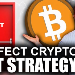 Perfect Crypto Exit Strategy (How To Sell Bitcoin At The Top)