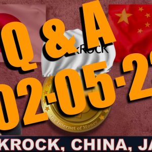 Q&A (AFTER LIVE STREAM) - "FIRST BLACKROCK, NOW CHINA? CRYPTO TOKENIZATION & COOL JAPAN."