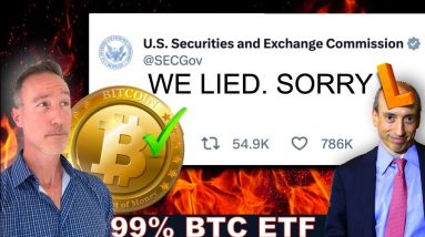 SEC SOURCE: 99% SPOT BITCOIN APPROVAL. GARY CAUGHT LYING.