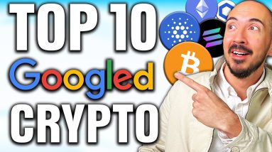 Top 10 Googled Crypto