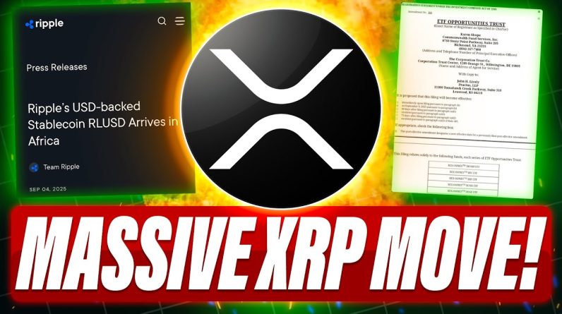 ANOTHER XRP ETF FILED - MASSIVE XRP MOVE IS COMING - RIPPLE GOES BIG IN AFRICA - GERMANY LOVES XRP