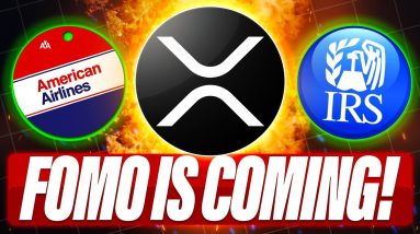 YOU DON'T TRADE XRP - AMERICAN AIRLINES & RIPPLE - IRS & CRYPTO TAX CRACKDOWN - FOMO IS COMING!