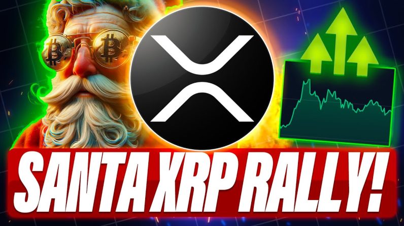 XRP PRICE RISES IS A SANTA RALLY STILL POSSIBLE? - XRP CAN'T BE MANIPULATED - HOW XRP WILL DECOUPLE