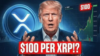 XRP WHALES BELIEVE IN A $100 XRP - IS TRUMP MAKING MILLIONS DELAYING CLARITY? - XRP NEWS