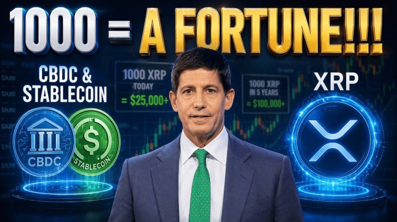 XRP & ALL THE MONEY? - RISE OF CBDC & STABLECOINS! - HOW MUCH COULD 1000 XRP BE WORTH SOON?
