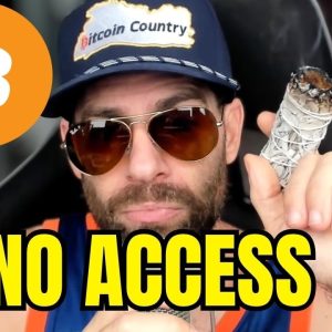 Bitcoin Access Is Closing Fast