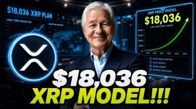 $18,036 XRP PRICE MODEL COULD HAPPEN! - BANK ACCOUNT VS CRYPTO - XRP PASSIVE INCOME HESITATION?