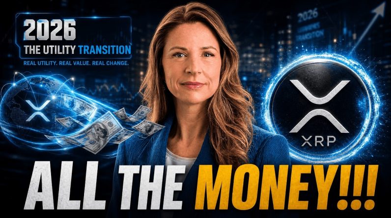 WILL XRP MOVE ALL THE MONEY? - 2026 = XRP UTILITY TRANSITION! - WHY XRP WON'T CRASH EVER AGAIN?