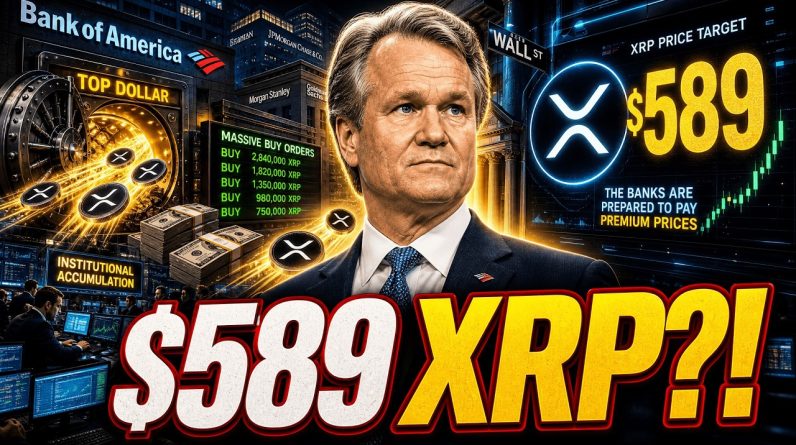 WOULD YOU SELL XRP AT $589? - INSTITUTIONS WILL PAY TOP $ FOR XRP - BOFA WILL USE XRP! - XRP NEWS!